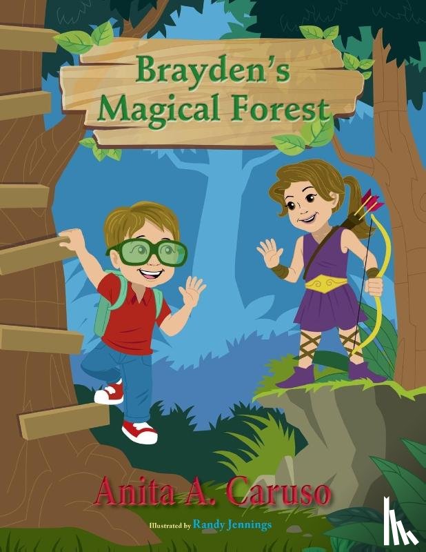 Caruso, Anita a - Brayden's Magical Forest