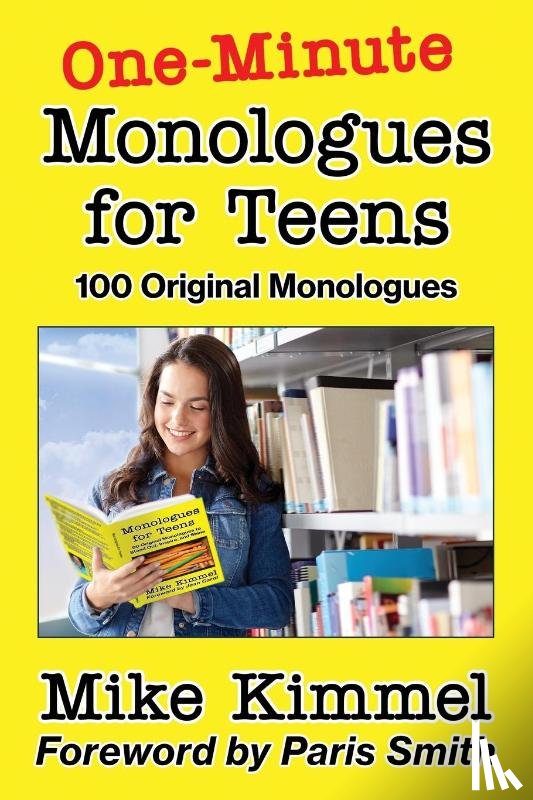 Kimmel, Mike - One-Minute Monologues for Teens