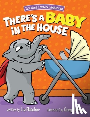 Fletcher, Liz - There's a Baby in the House