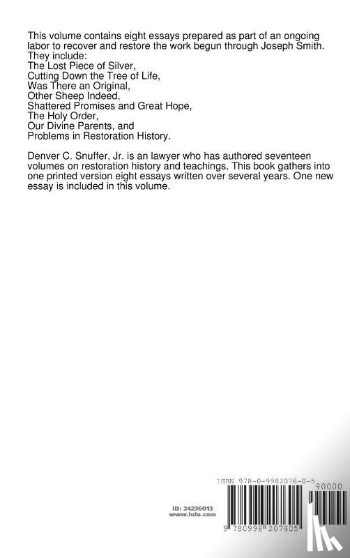 Snuffer, Denver C - Eight Essays