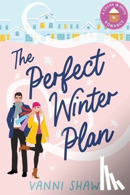 Shaw, Vanni - The Perfect Winter Plan