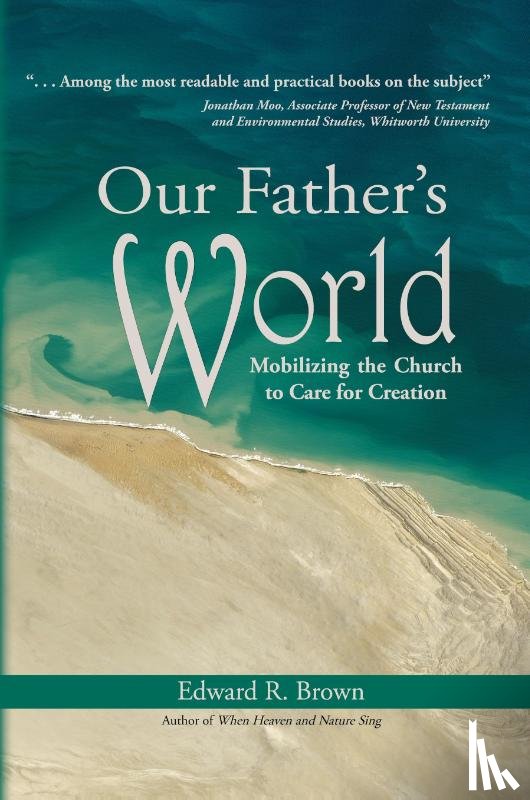 Brown, Edward R - Our Father's World