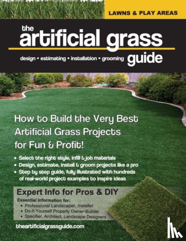 Costa, Annie Belanger, Costa, Paul Michael - The artificial grass guide