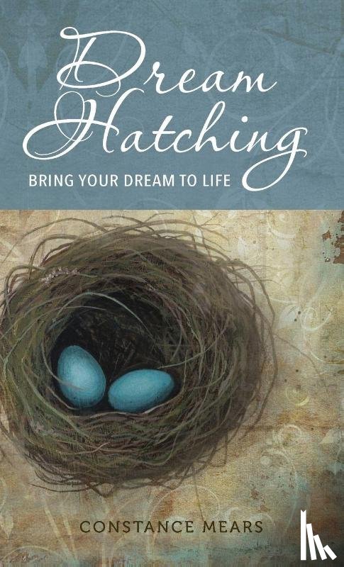 Mears, Constance - Dream Hatching
