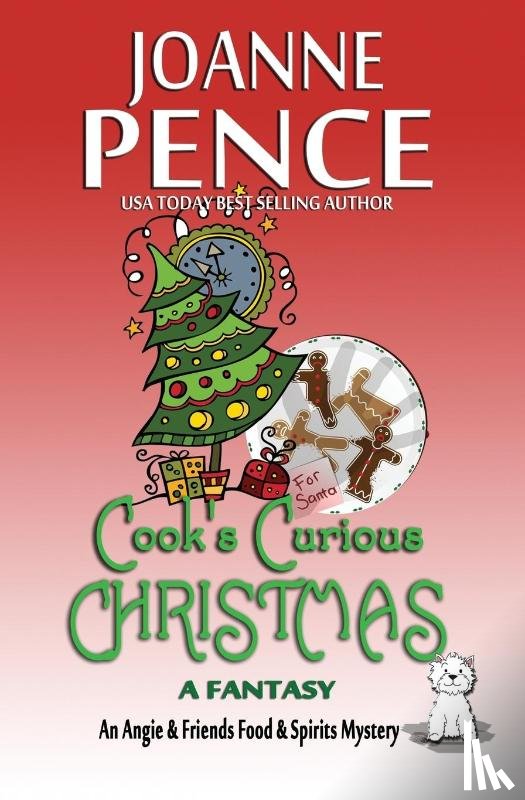 Pence, Joanne - Cook's Curious Christmas - A Fantasy
