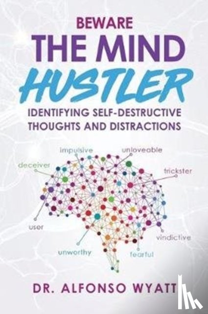 Wyatt, Alfonso - Beware The Mind Hustler
