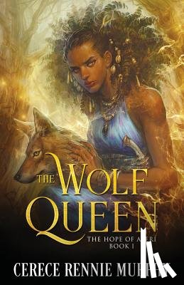 Rennie Murphy, Cerece - The Wolf Queen