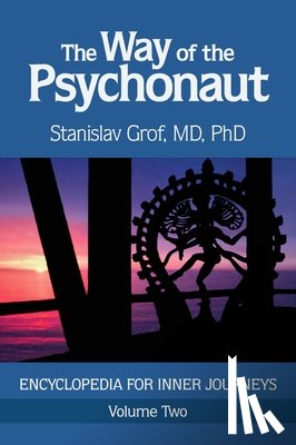 Grof, Stanislav - The Way of the Psychonaut Vol. 2