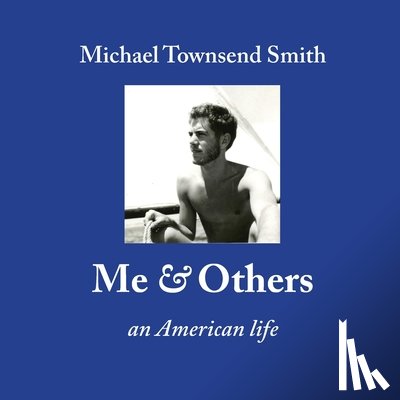 Smith, Michael Townsend - Me & Others