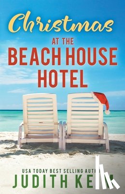 Keim, Judith - Christmas at The Beach House Hotel