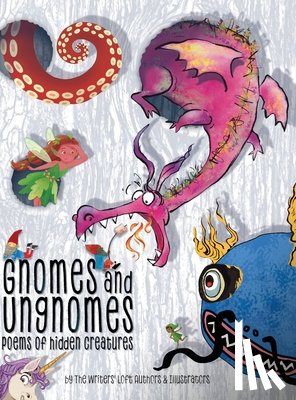 Day-Williams, Audrey - Gnomes & Ungnomes: Poems of Hidden Creatures