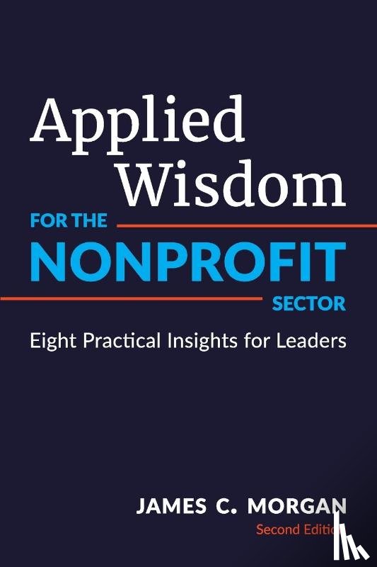 Morgan, James C - Applied Wisdom for the Nonprofit Sector