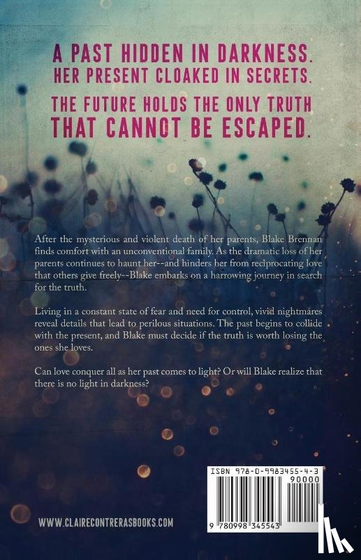 Contreras, Claire - There Is No Light In Darkness