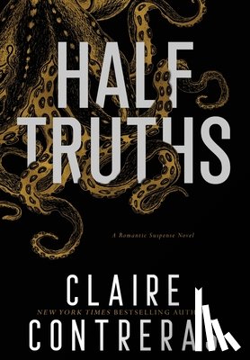 Contreras, Claire - Contreras, C: Half Truths
