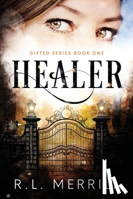 Merrill, R L - Healer