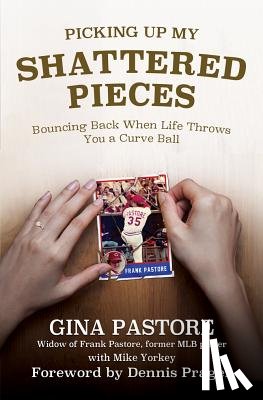 Pastore, Gina - Picking Up My Shattered Pieces