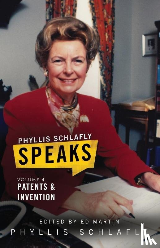 Schlafly, Phyllis - Phyllis Schlafly Speaks, Volume 4