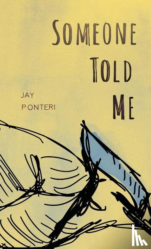 Ponteri, Jay - Someone Told Me