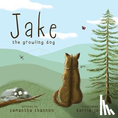 Shannon, Samantha - Jake the Growling Dog