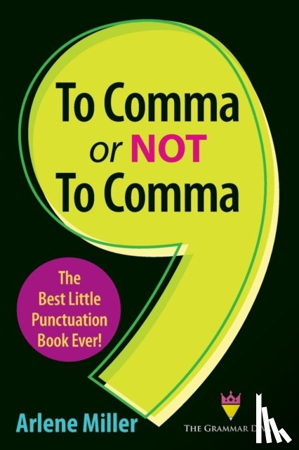 Miller, Arlene - To Comma or Not to Comma