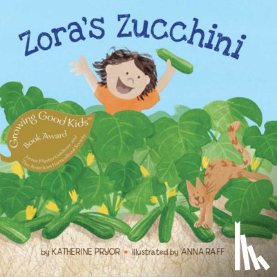 Pryor, Katherine - Zora's Zucchini