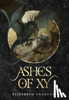 Vaughan, Elizabeth - Ashes of Xy