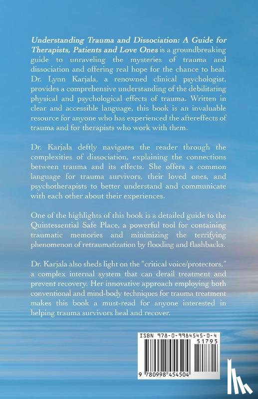 Karjala, Lynn Mary - Understanding Trauma and Dissociation