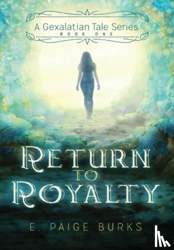 Burks, E Paige - Return to Royalty