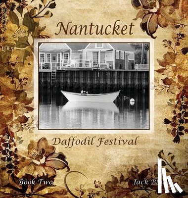 Blade, Jack - Nantucket Daffodil Festival