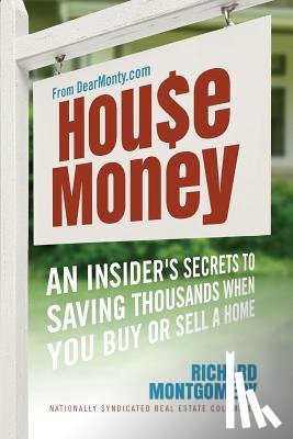Montgomery, Richard - House Money