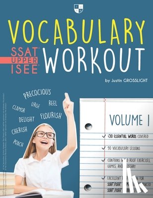 Grosslight, Justin - Vocabulary Workout for the SSAT/ISEE