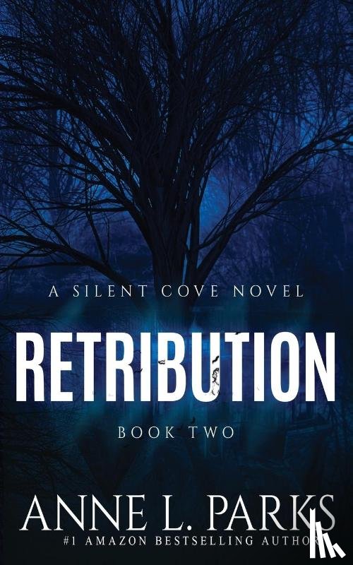Parks, Anne L, Hall, Deanndra, Jillian, Jax - Retribution