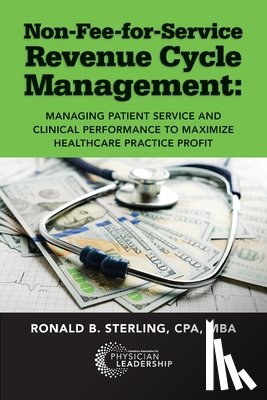 Sterling, Ronald - Non-Fee-for-Service Revenue Cycle Management