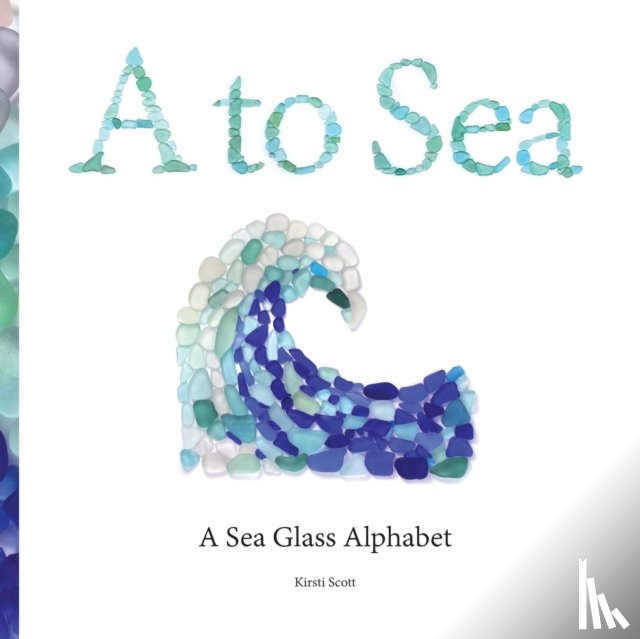 Scott, Kirsti M - A to Sea