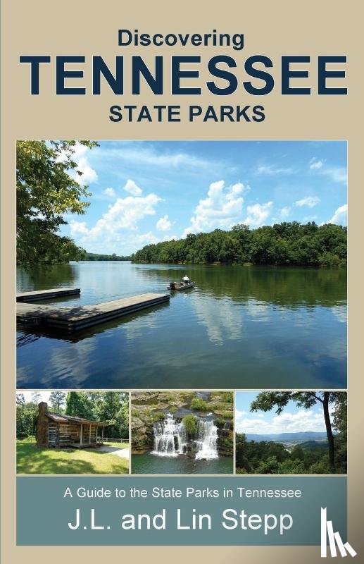 Stepp, Lin, Stepp, J L - Discovering Tennessee State Parks