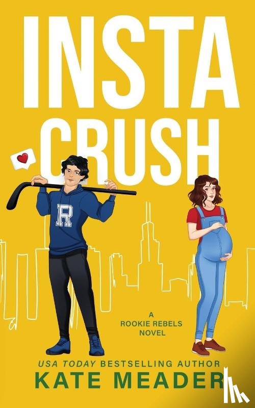 Meader, Kate - Instacrush (A Rookie Rebels Novel)