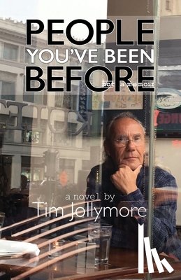 Jollymore, Tim - People You've Been Before