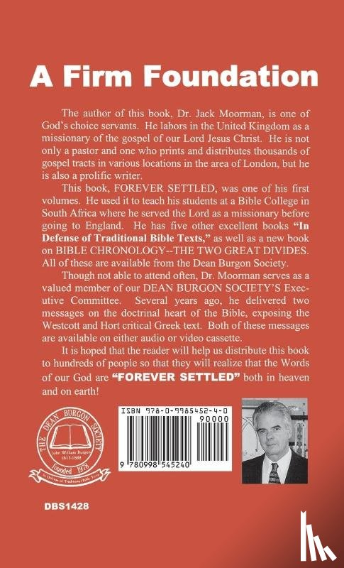 Moorman, Dr Jack - Forever Settled, a Survey of the Documents and History of the Bible