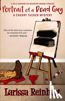 Reinhart, Larissa - Portrait of a Dead Guy