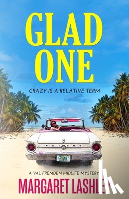 Lashley, Margaret - Glad One