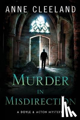 Cleeland, Anne - Murder in Misdirection: A Doyle & Acton Mystery