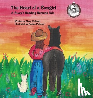 Fichtner, Mary - The Heart of a Cowgirl