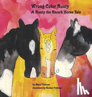 Fichtner, Mary - Wrong Color Rusty