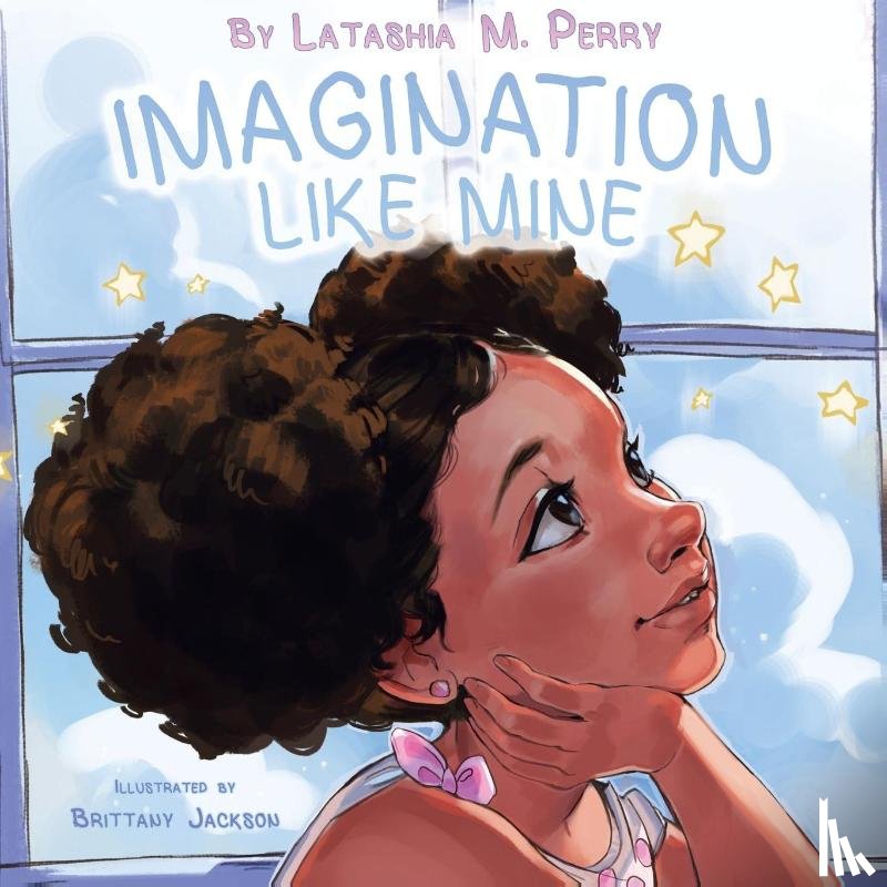 Perry, Latashia M - Imagination Like Mine