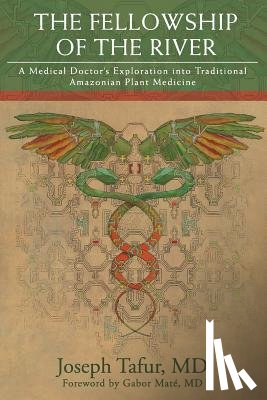 Tafur, Joseph - FELLOWSHIP OF THE RIVER