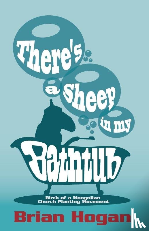 Hogan, Brian P - There's a Sheep in My Bathtub