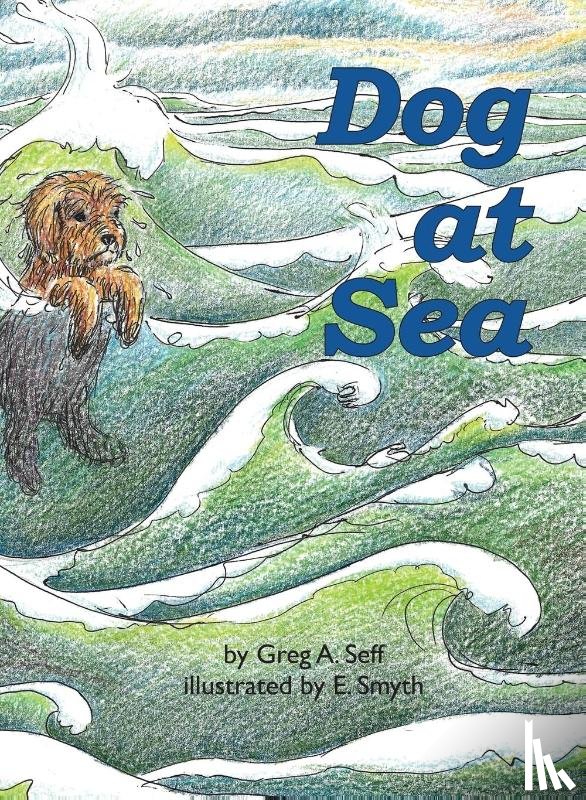 Seff, Greg - Dog at Sea