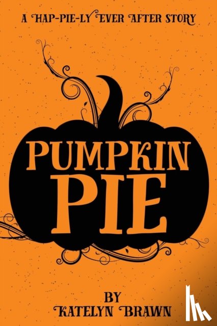 Brawn, Katelyn - Pumpkin Pie