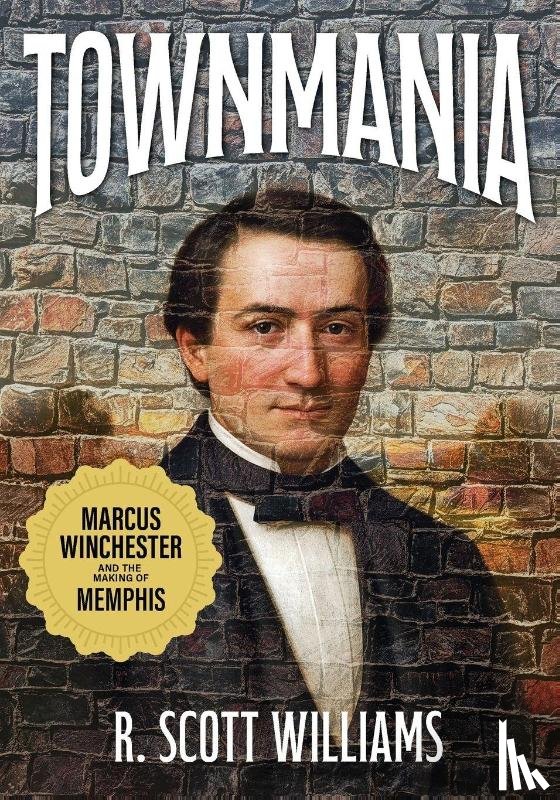 Williams, R. Scott - Townmania