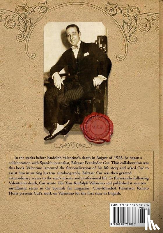 Cue, Baltasar Fernandez - The True Rudolph Valentino